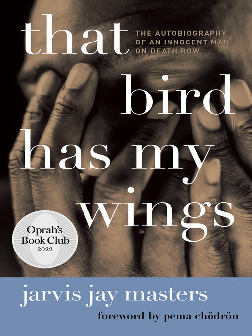 Title details for That Bird Has My Wings by Jarvis Jay Masters - Wait list